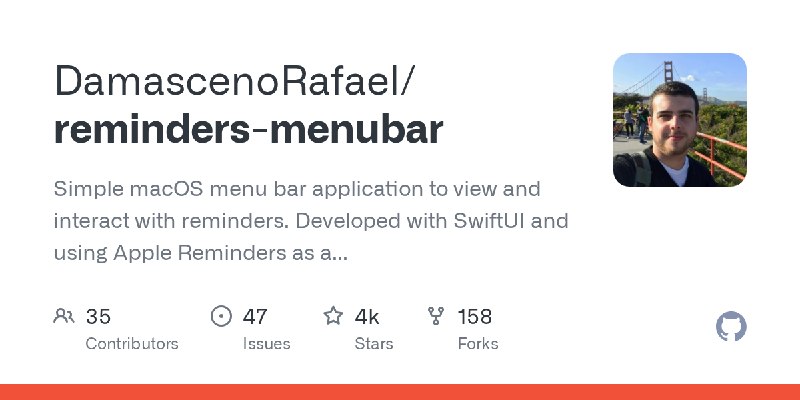 GitHub - DamascenoRafael/reminders-menubar: Simple macOS menu bar application to view and interact with reminders. Developed with…